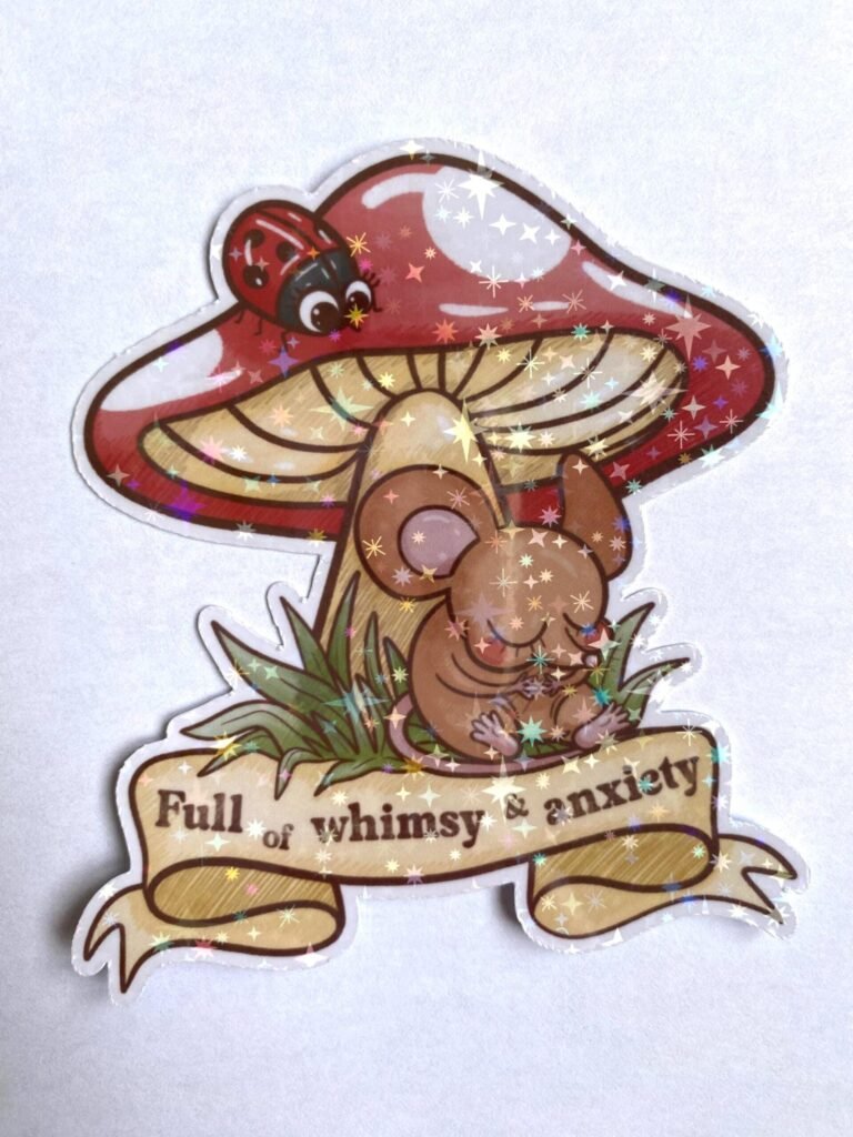 Sticker « Full Of Whimsy & Anxiety »