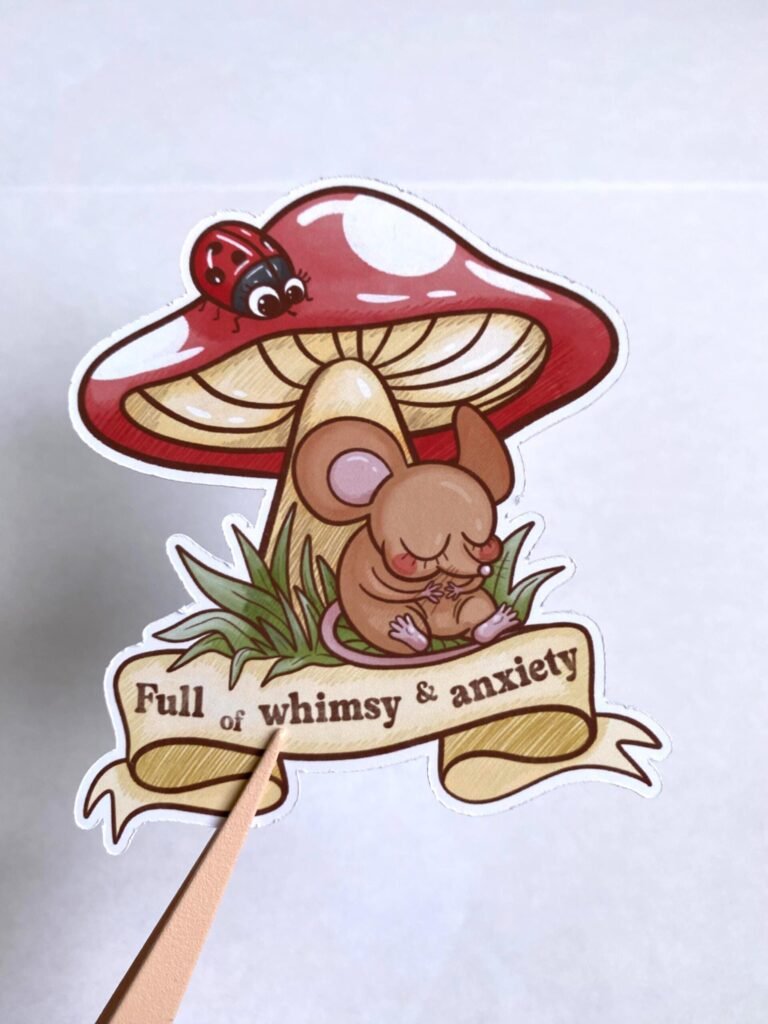 Sticker « Full Of Whimsy & Anxiety »