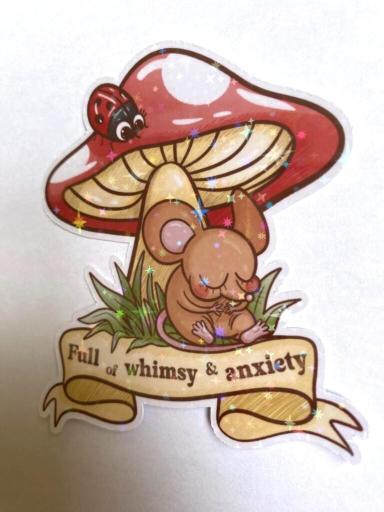 Sticker « Full Of Whimsy & Anxiety »
